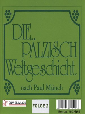 cover image of Die Pälzisch Weltgeschicht, Folge 2